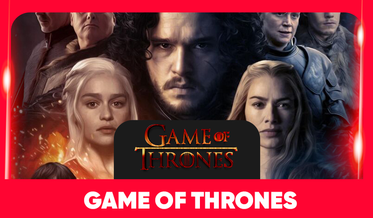 Game of Thrones